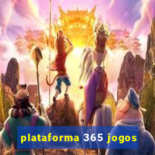 plataforma 365 jogos